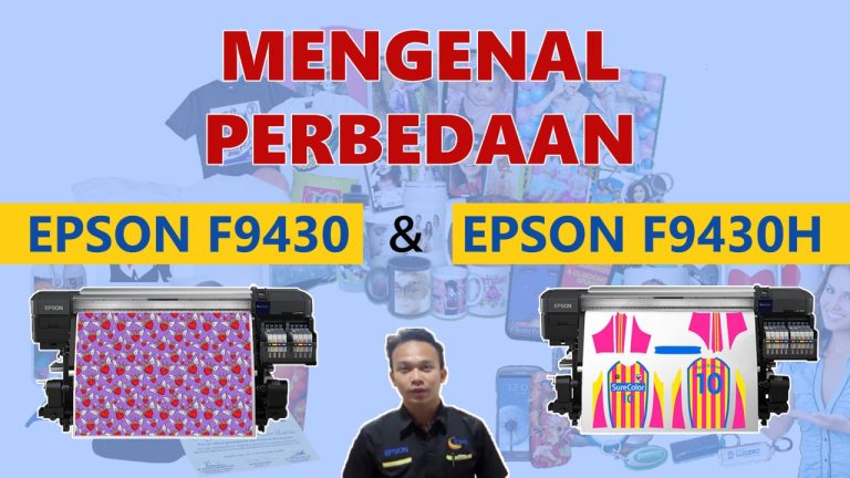 Mengenal Perbedaan Epson F9430 dan Epson F9430H