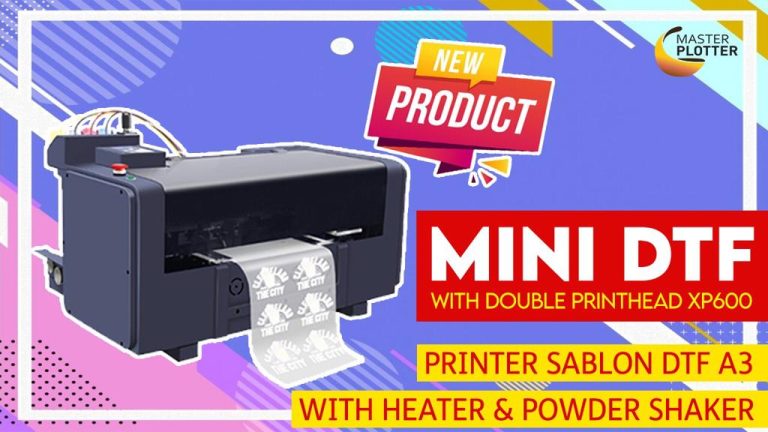 KEUNTUNGAN MESIN MINI DTF TX600