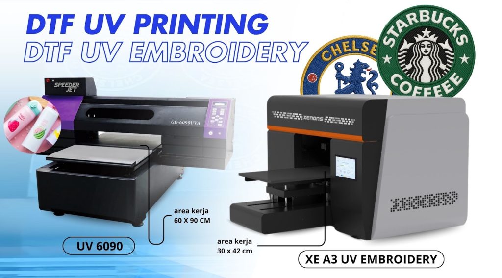 Printer DTF UV atau Printer DTF UV Embroidery : Mana yang lebih cocok untuk bisnismu?